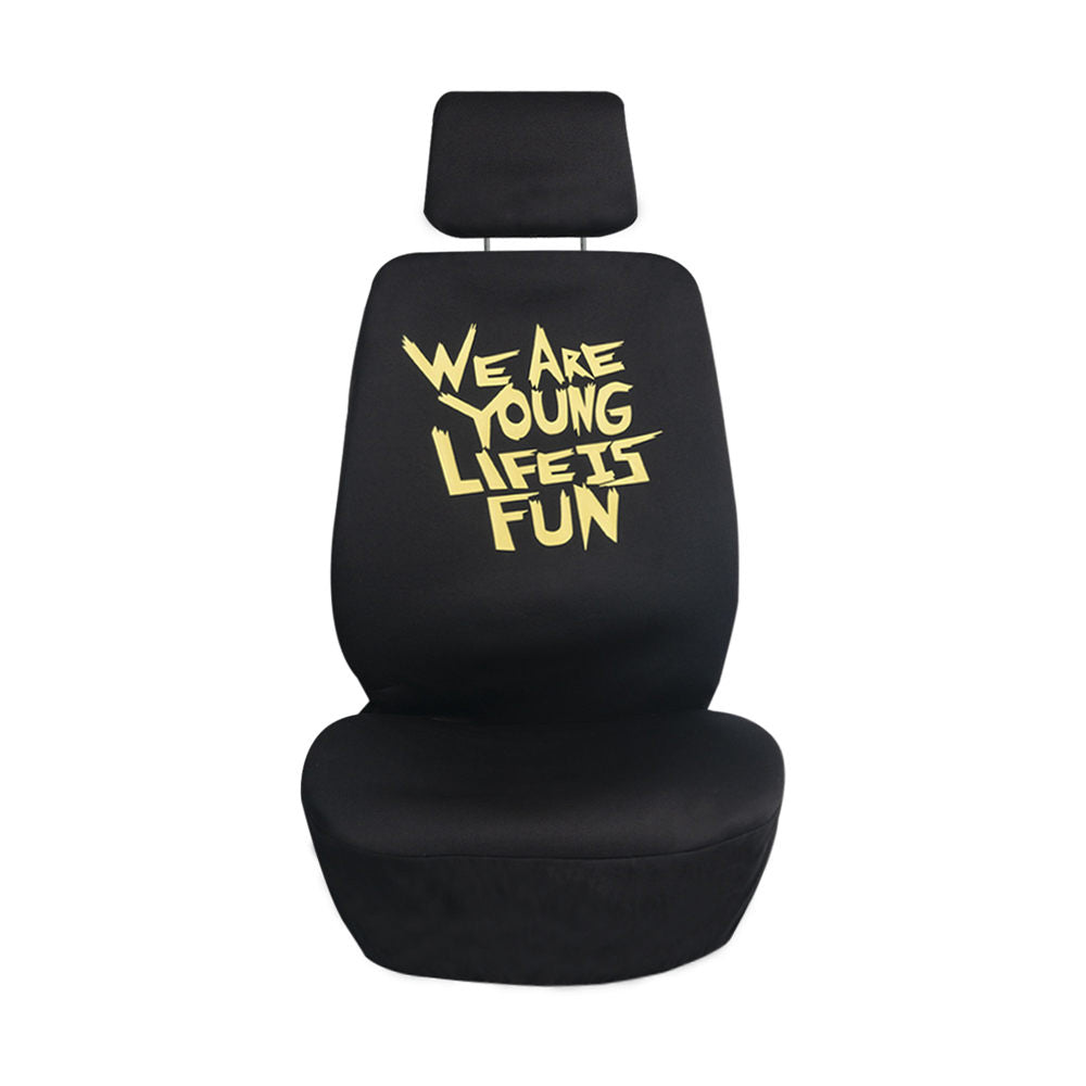 We Are Young Life Is Fun Seat Covers in Solid Black - Full Set Black